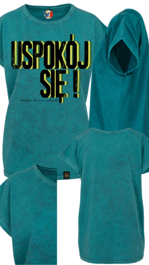 T-shirt z motywującym tekstem Uspokój się
